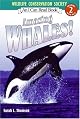 Amazing Whales! (I Can Read Book 2)