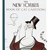 The New Yorker Book of Cat Cartoons