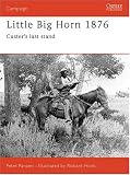 Little Big Horn 1876: Custers Last Stand (Campaign)