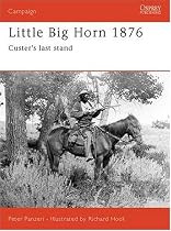 Little Big Horn 1876: Custer's Last Stand (Campaign)