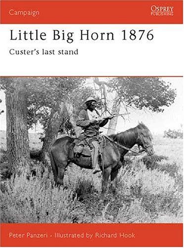 Little Big Horn 1876: Custer's Last Stand (Campaign) under Reconstruction in The Books Store