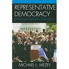 【クリックで詳細表示】Representative Democracy： Legislators and Their Constituents： Michael Mezey： 洋書