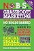 No B.S. Grassroots Marketing: Ultimate No Holds Barred Take No Prisoners Guide to Growing Sales and Profits of Local Small Businesses
