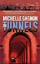 The Tunnels (Kelly Jones Novels)