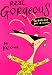 Real Gorgeous: The Truth about Body and Beauty