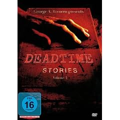 George A. Romero Presents - Deadtime Stories, Volume 1