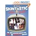 Mr. Skin's Skintastic Video Guide: The 501 Greatest Movies for Sex & Nudity on DVD