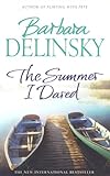 The Summer I Dared: A Novel