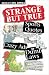 Book Strange But True! (Shaggy Dogs!)