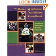 The Down Syndrome Nutrition Handbook: A Guide to Promoting Healthy Lifestyles by Joan Guthrie Medlen