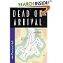 Dead on Arrival