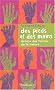 Des pieds et des mains : Gen�se des formes de la nature