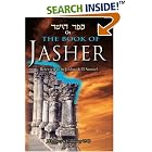 Book of Jasher: Referred to in Joshua and II Samuel - Complete Exhaustive 1840 J.H. Parry - Sefer... by  J.H. Parry and M. Noah