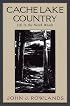 Cache Lake Country: Life in the North Woods