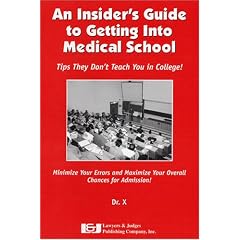 An Insider's Guide to Getting Into Medical School: Tips They Don't Teach You in College!