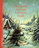 Das gro&szlig;e Adventskalenderbuch. - Markus Bennemann
