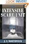 Intensive Scare Unit