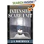 Intensive Scare Unit