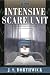 Intensive Scare Unit (Sarah Deane Mysteries)