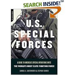 U.S. Special Forces: A Guide to America's Special Operations Units-The World's Most Elite Fighting Force