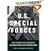 U.S. Special Forces: A Guide to America's Special Operations Units-The World's Most Elite Fighting Force