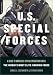 U.S. Special Forces: A Guide to America's Special Operations Units-The World's Most Elite Fighting Force