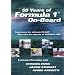 50 Years of Formula 1 On Board [DVD]