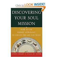 Discovering Your Soul Mission: How to Use Karmic Astrology to Create the Life You Want
