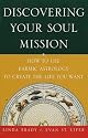Discovering Your Soul Mission: How to Use Karmic Astrology to Create the Life You Want