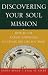 Used : Discovering Your Soul Mission: How to Use Karmic Astrology to Create the Life You Want