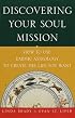 Discovering Your Soul Mission: How to Use Karmic Astrology to Create the Life You Want
