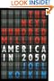 The Next Hundred Million: America in 2050
