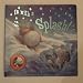 In with a Splash! (Soft and Shiny Series)
