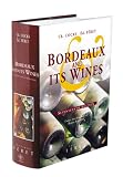 Bordeaux and Its Wines
