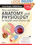 Ross and Wilson Anatomy and Physiolog...