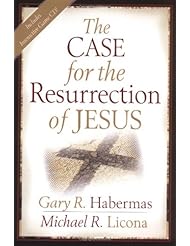 The Case for the Resurrection of Jesus