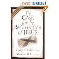 The Case for the Resurrection of Jesus