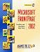 Microsoft Frontpage 2002: Creating and Managing the Web Sites (Against the Clock)