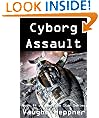 Cyborg Assault (Book #4 of the Doom Star Series)