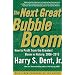 Next Great Bubble Boom
