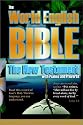 The World English Bible: The New Testament with Psalms and Proverbs