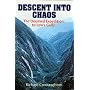 Descent into Chaos: Doomed Expedition to Low's Gully