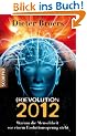 (R)Evolution 2012: Warum die Menschheit vor einem Evolutionssprung steht