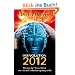 (R)Evolution 2012: Warum die Menschheit vor einem Evolutionssprung steht