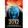 (R)Evolution 2012: Warum die Menschheit vor einem Evolutionssprung steht