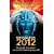 (R)Evolution 2012: Warum die Menschheit vor einem Evolutionssprung steht