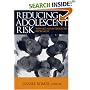 Reducing Adolescent Risk: Toward an Integrated Approach