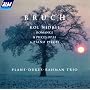 Bruch: Kol nidrei; Romance; 8 Pieces, Op.83; 6 Pieces, Op.12