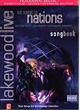 Lakewood Live: We Speak to Nations Songbook (Piano/Vocal, Guitar, Overhead Masters) (Live Praise Worship: New Songs for Worshiping Churches)