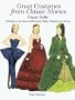 Great Costumes from Classic Movies Paper Dolls: 30 Fashions by Adrian, Edith Head, Walter Plunkett and Others (Dover Paper Dolls)